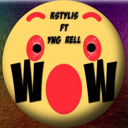 Like Wow (feat. Yng Rell)