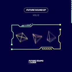 Future Sound EP Vol. 12