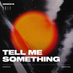 Tell Me Something