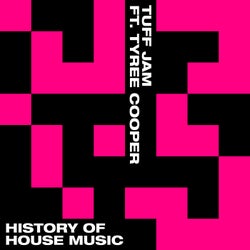 History of House Music (feat. Tyree Cooper)