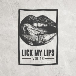 Lick My Lips, Vol.13