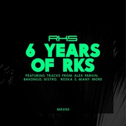 6 Years of RKS