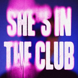 She's In The Club (MK Club Mix)