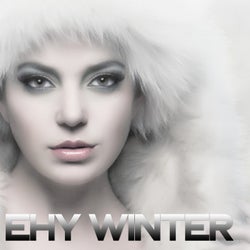 Ehy Winter (Best Selection House Music)