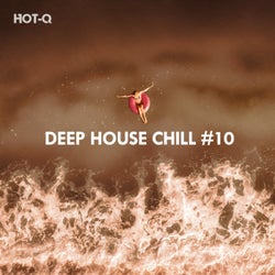 Deep House Chill, Vol. 10