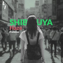 Shibuya Haze