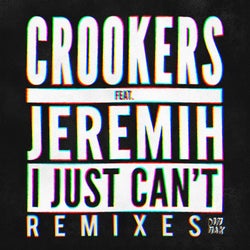 I Just Can't - Remixes