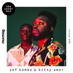 Mixmag Presents Sef Kombo x Kitty Amor