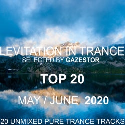 Levitation In Trance TOP 20 May-June 2020