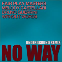 No Way (Underground Remix)