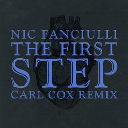The First Step (Carl Cox Remix)
