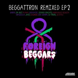 Beggattron Remixed EP 2