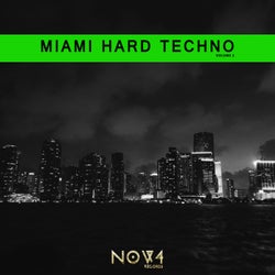 Miami Hard Techno, Vol. 2