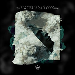 The Whistle of Freedom