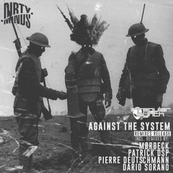 Against The System Remixes