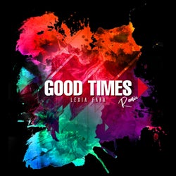 Good Times (Remix)