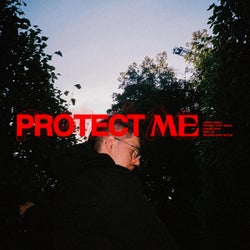 PROTECT ME