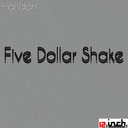 Five Dollar Shake