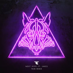 Next Hype (Taim Remix) feat. Jakes