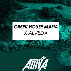 Greek House Mafia x Alveda