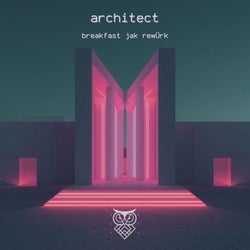 Architect (Breakfast Jak Rewürk)