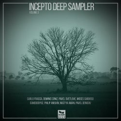 Incepto Deep Sampler Vol 3