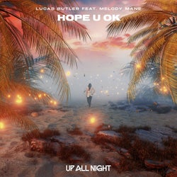 Hope U Ok (feat. Melody Mane) [Extended Mix]