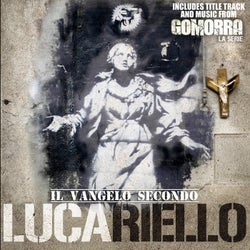 Il Vangelo Secondo Lucariello (Title Track & Music from Gomorra TV Series)