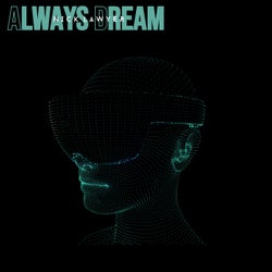 Always Dream