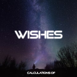 Wishes