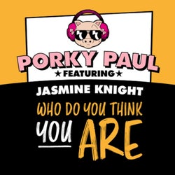 Who Do You Think You Are (feat. Jasmine Knight)