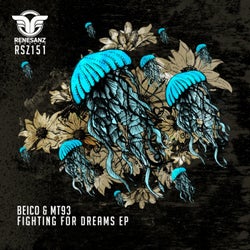 Fighting For Dreams EP