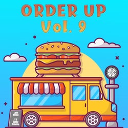 Order Up, Vol. 9