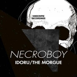 Idoru / The Morgue