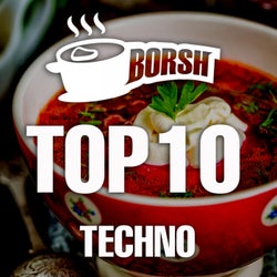 Borsh Top 10 Techno