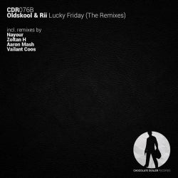 Lucky Friday (The Remixes)