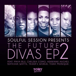 The Future Divas EP 2 [Presented by Soulful Session]