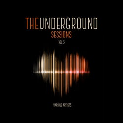 The Underground Sessions, Vol. 3