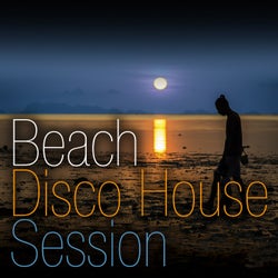 Beach Disco House Session