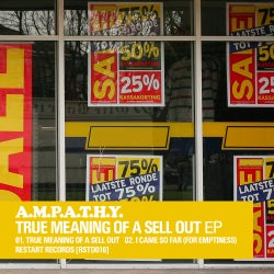 True Meaning Of A Sell Out EP