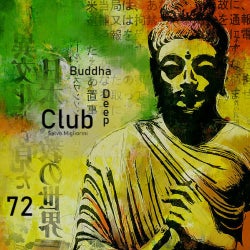 Buddha Deep Club 72