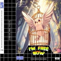 I'm Free Now