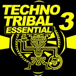Techno Tribal Essential, Vol. 3