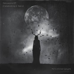Delusions EP (Celebrating 6 Years)