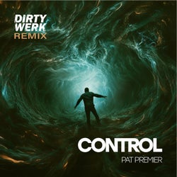Control (Dirty Werk Remixes)