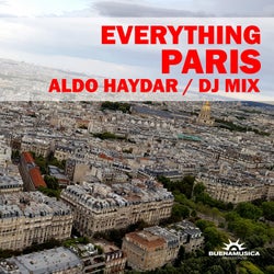 Everything Paris / Aldo Haydar Dj Mix