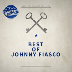 Best Of Johnny Fiasco
