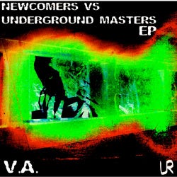 Newcomers vs. Underground Masters EP