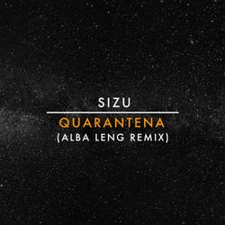 Quarantena (Alba Leng Remix)