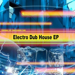 Electro Dub House EP